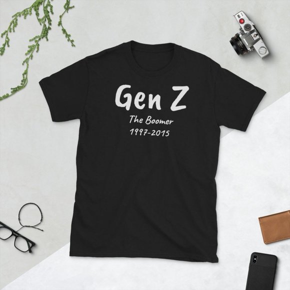 Gen Z The Boomer Unisex T-Shirt | Tee Gift | - Picture 1 of 3